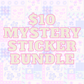 $10 Mystery Sticker Bundle