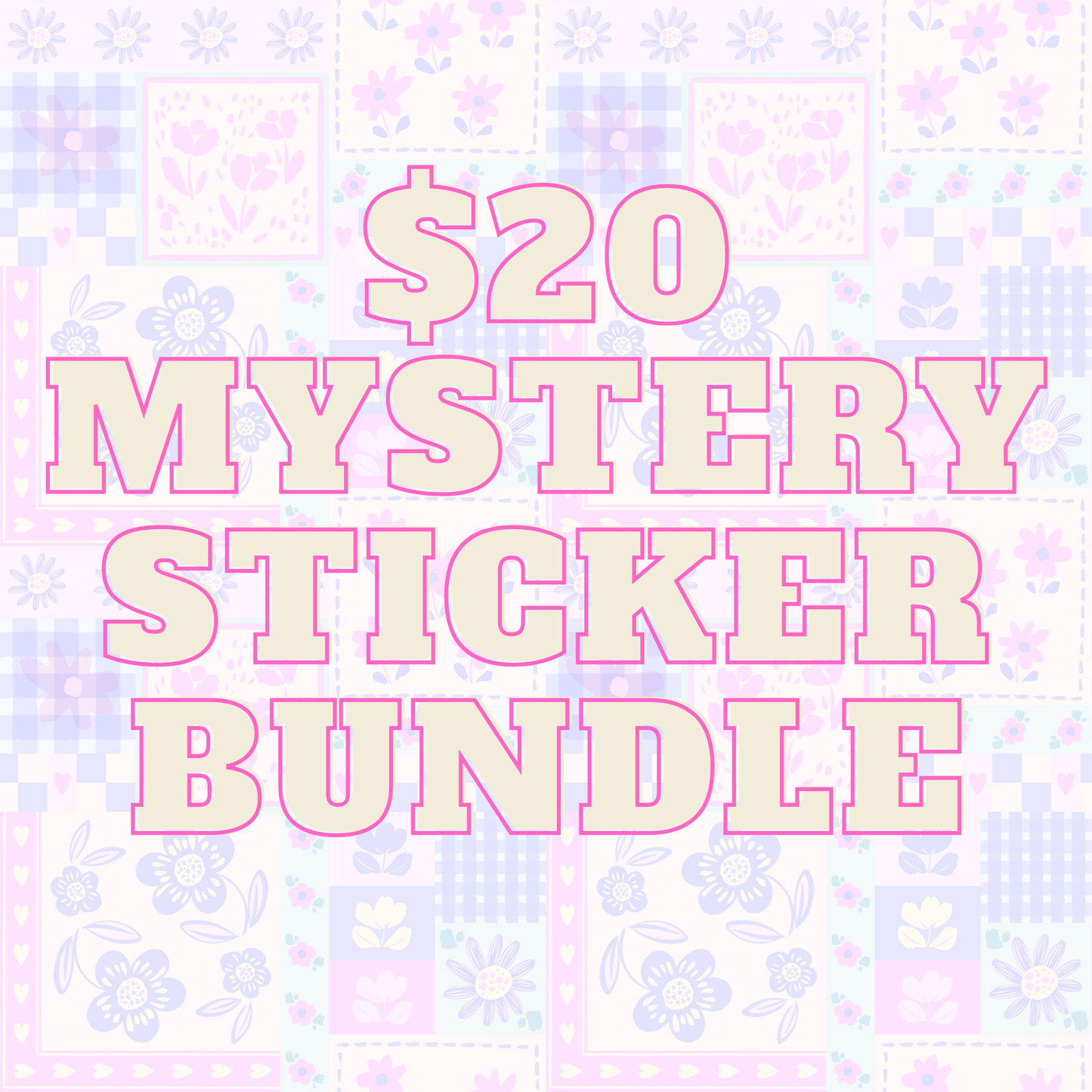 $20 Mystery Sticker Bundle