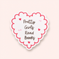 Pretty Girls Read Books Vinyl Sticker | 7cm Bookish Decal | Matte & Holographic Stars Finish