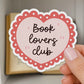 Book Lovers Club Vinyl Sticker | 7cm Bookish Decal | Matte & Holographic Stars Finish